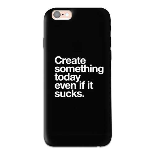 Чехол СМАКС «Create something today» для Apple iPhone 6/6S в Йота